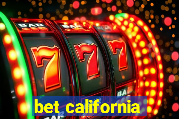 bet california