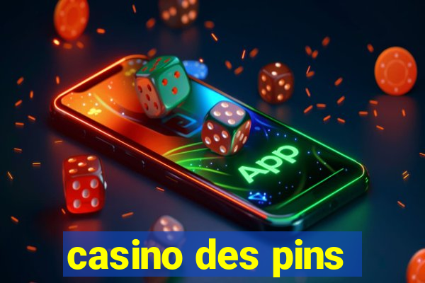 casino des pins