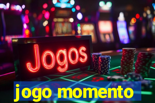 jogo momento