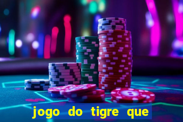 jogo do tigre que horas paga