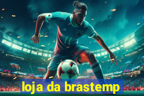 loja da brastemp