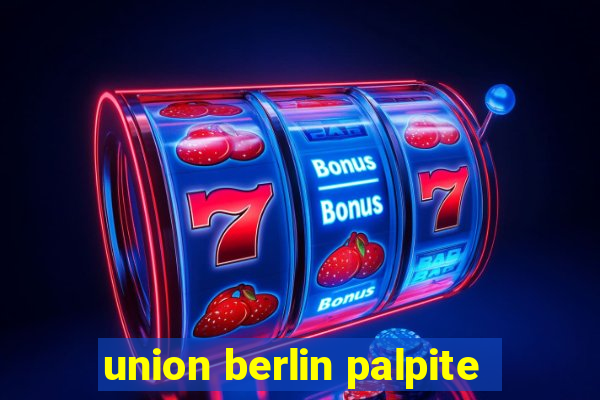 union berlin palpite