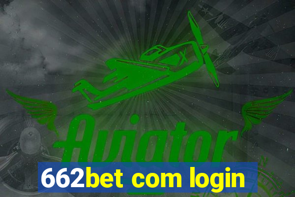 662bet com login