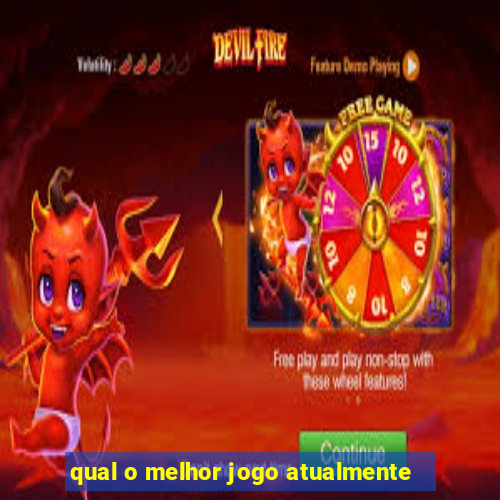 qual o melhor jogo atualmente