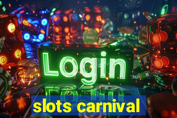 slots carnival