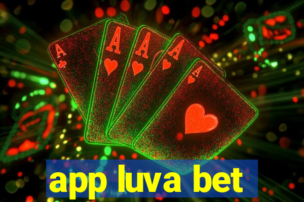 app luva bet