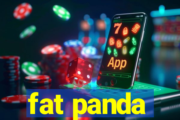 fat panda