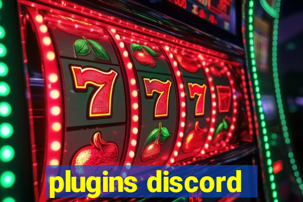 plugins discord