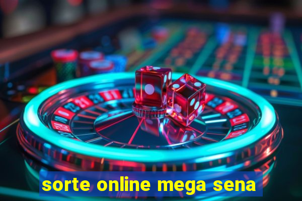 sorte online mega sena