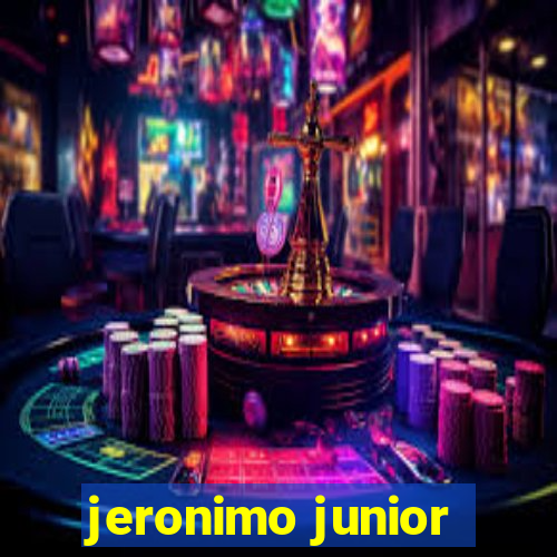 jeronimo junior