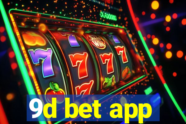 9d bet app