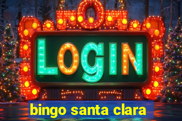 bingo santa clara