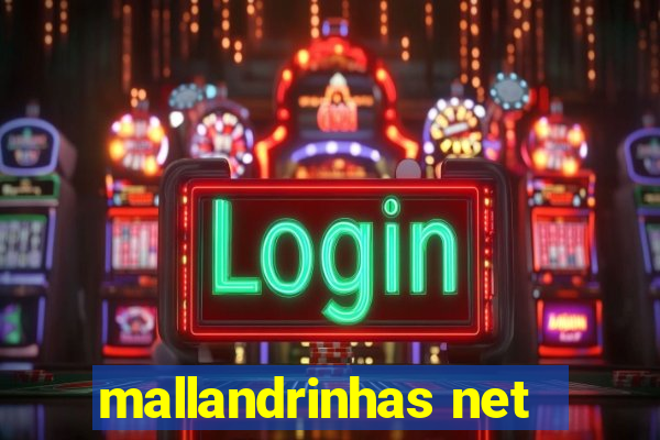 mallandrinhas net