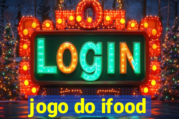 jogo do ifood