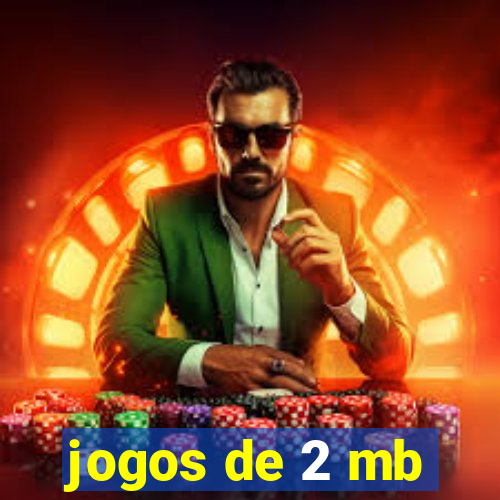 jogos de 2 mb