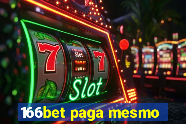 166bet paga mesmo