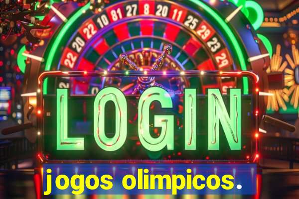 jogos olimpicos.