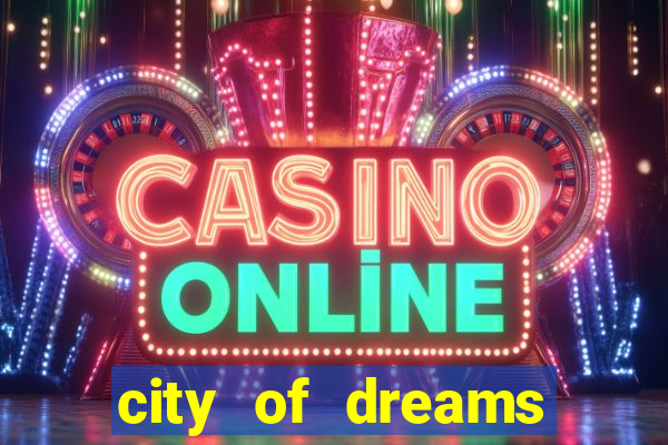 city of dreams casino macau