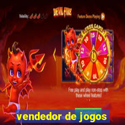 vendedor de jogos