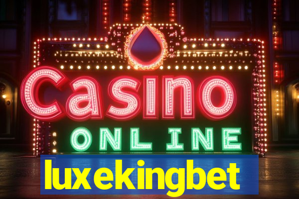 luxekingbet