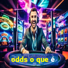 odds o que é