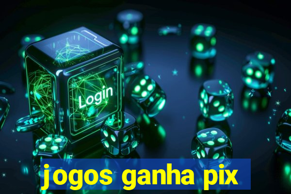 jogos ganha pix