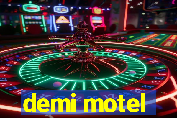 demi motel