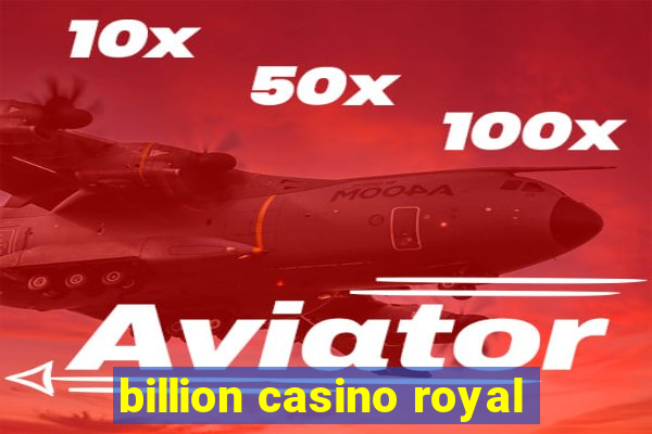 billion casino royal