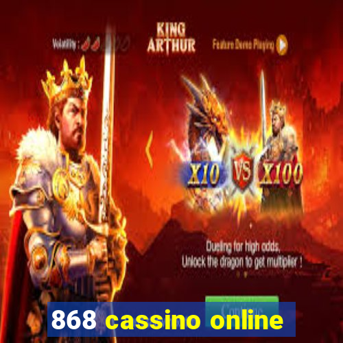 868 cassino online