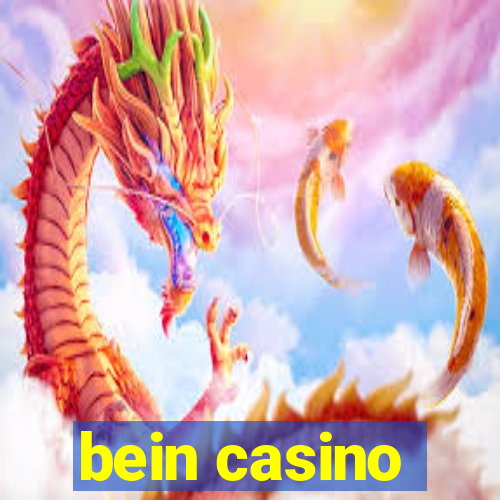 bein casino