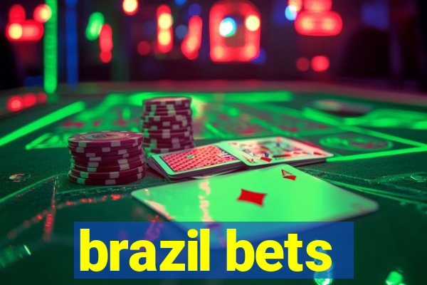 brazil bets