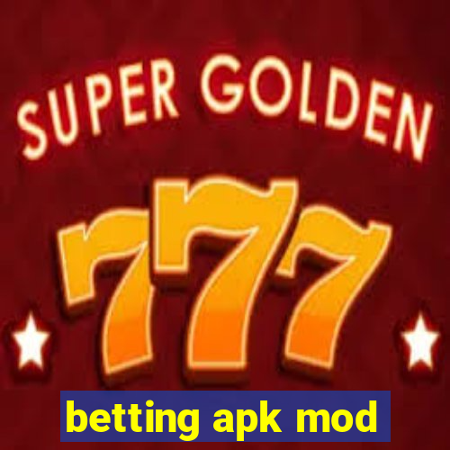 betting apk mod