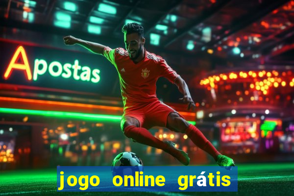 jogo online grátis ganhar dinheiro