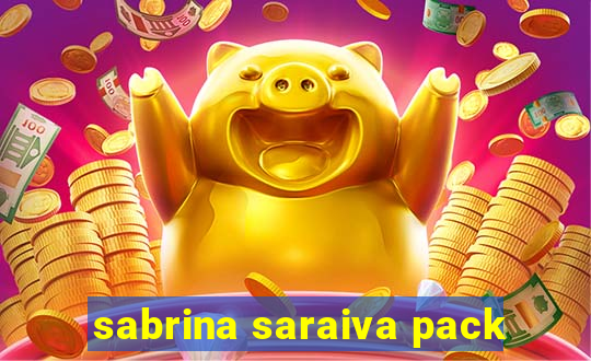 sabrina saraiva pack