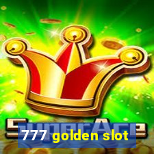 777 golden slot