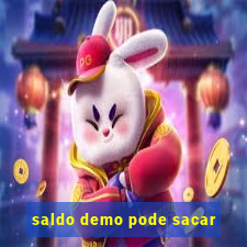 saldo demo pode sacar