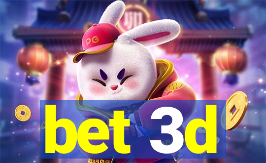 bet 3d