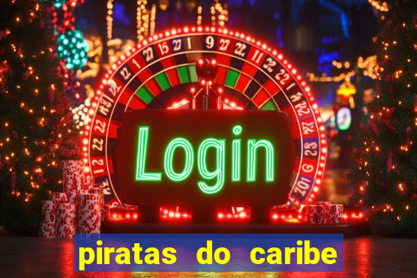 piratas do caribe filme completo dublado