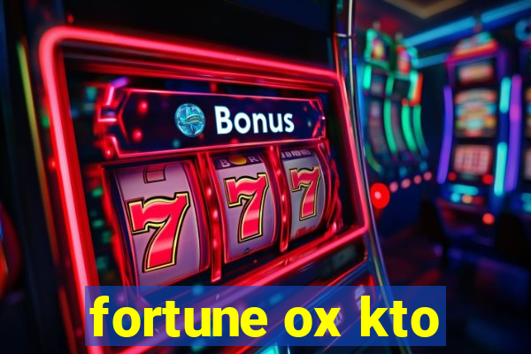 fortune ox kto