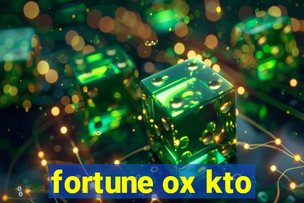 fortune ox kto