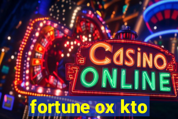 fortune ox kto