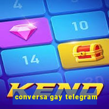 conversa gay telegram