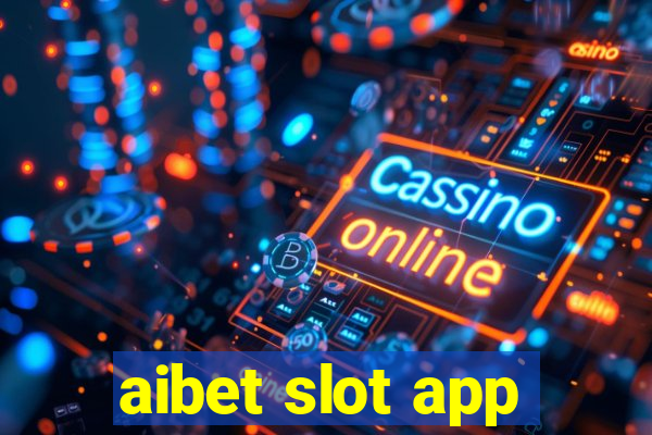 aibet slot app