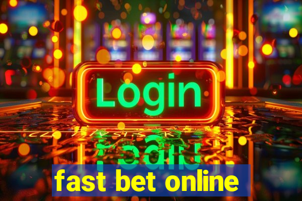 fast bet online