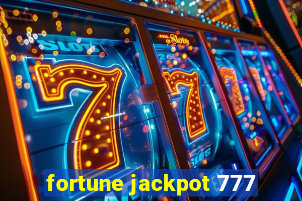 fortune jackpot 777