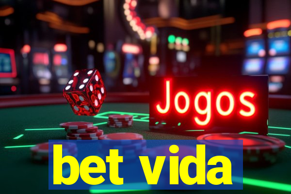 bet vida