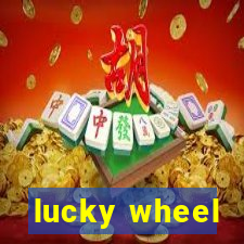 lucky wheel