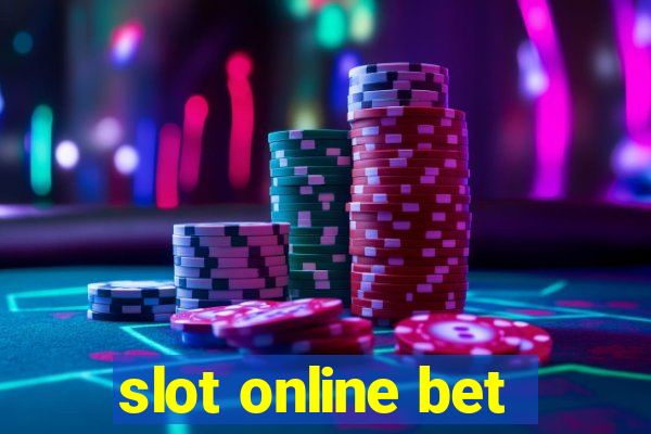 slot online bet