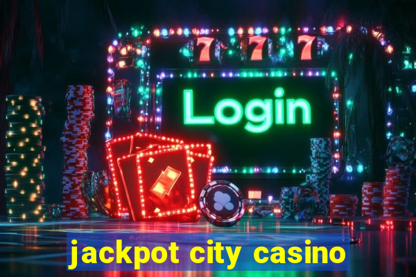 jackpot city casino