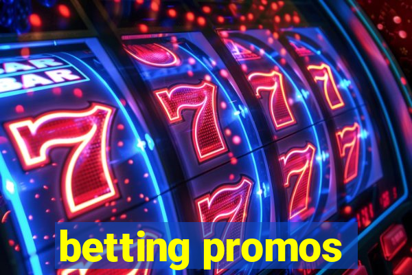 betting promos